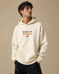 Hoodie Born To Gamble Crème