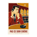 poster-pas-ce-soir-cherie